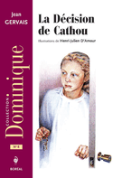 Décision de Cathou (La)